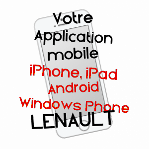 application mobile à LéNAULT / CALVADOS
