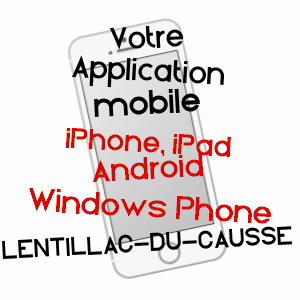 application mobile à LENTILLAC-DU-CAUSSE / LOT