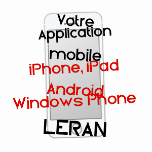 application mobile à LéRAN / ARIèGE