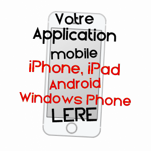 application mobile à LéRé / CHER