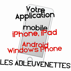 application mobile à LES ABLEUVENETTES / VOSGES