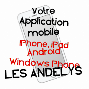 application mobile à LES ANDELYS / EURE