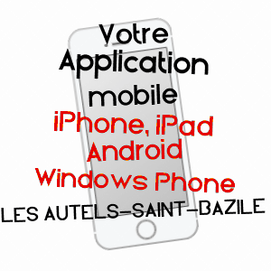 application mobile à LES AUTELS-SAINT-BAZILE / CALVADOS