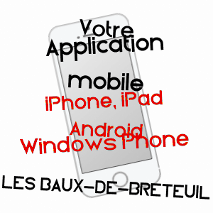 application mobile à LES BAUX-DE-BRETEUIL / EURE