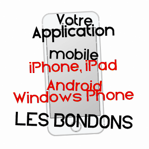 application mobile à LES BONDONS / LOZèRE