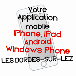 application mobile à LES BORDES-SUR-LEZ / ARIèGE