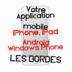 application mobile à LES BORDES / YONNE