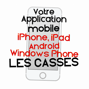 application mobile à LES CASSéS / AUDE
