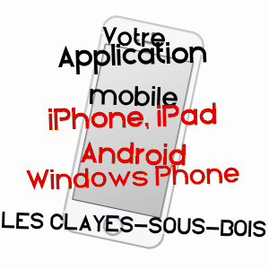 application mobile à LES CLAYES-SOUS-BOIS / YVELINES