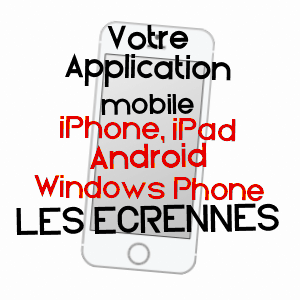 application mobile à LES ECRENNES / SEINE-ET-MARNE