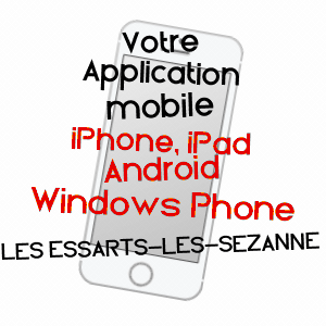 application mobile à LES ESSARTS-LèS-SéZANNE / MARNE