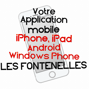 application mobile à LES FONTENELLES / DOUBS