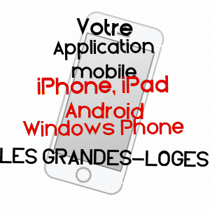 application mobile à LES GRANDES-LOGES / MARNE