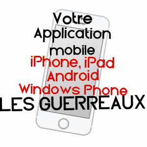 application mobile à LES GUERREAUX / SAôNE-ET-LOIRE