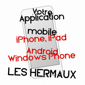 application mobile à LES HERMAUX / LOZèRE