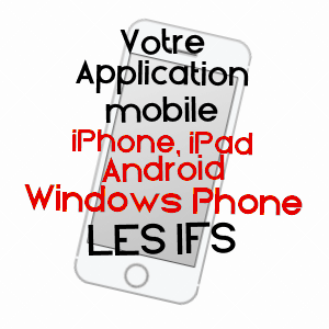 application mobile à LES IFS / SEINE-MARITIME