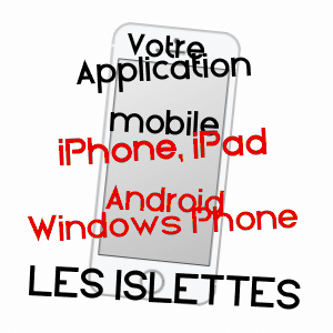 application mobile à LES ISLETTES / MEUSE