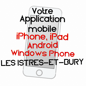 application mobile à LES ISTRES-ET-BURY / MARNE
