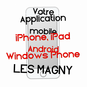 application mobile à LES MAGNY / HAUTE-SAôNE