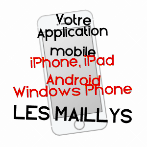 application mobile à LES MAILLYS / CôTE-D'OR