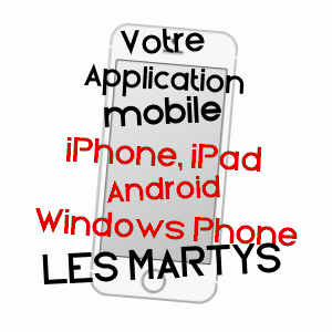 application mobile à LES MARTYS / AUDE