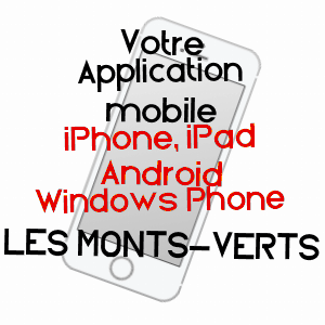 application mobile à LES MONTS-VERTS / LOZèRE