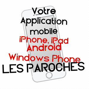 application mobile à LES PAROCHES / MEUSE