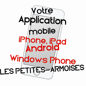 application mobile à LES PETITES-ARMOISES / ARDENNES