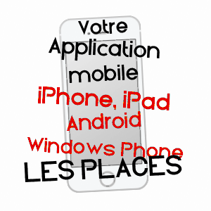 application mobile à LES PLACES / EURE