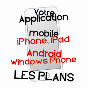 application mobile à LES PLANS / HéRAULT