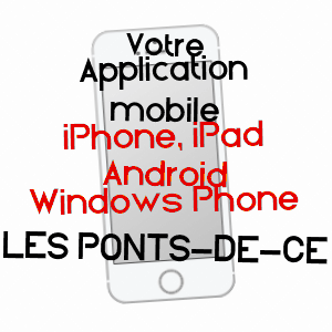 application mobile à LES PONTS-DE-Cé / MAINE-ET-LOIRE