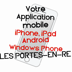 application mobile à LES PORTES-EN-Ré / CHARENTE-MARITIME