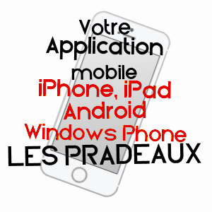 application mobile à LES PRADEAUX / PUY-DE-DôME