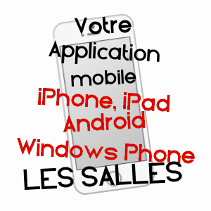 application mobile à LES SALLES / LOIRE