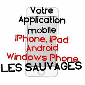 application mobile à LES SAUVAGES / RHôNE