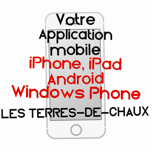 application mobile à LES TERRES-DE-CHAUX / DOUBS