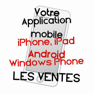 application mobile à LES VENTES / EURE