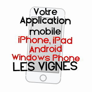 application mobile à LES VIGNES / LOZèRE