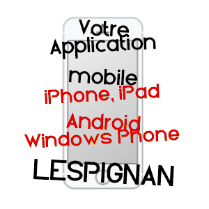 application mobile à LESPIGNAN / HéRAULT
