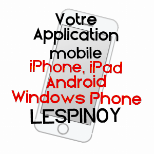 application mobile à LESPINOY / PAS-DE-CALAIS