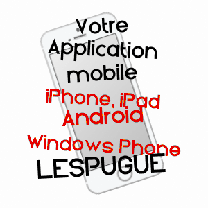 application mobile à LESPUGUE / HAUTE-GARONNE