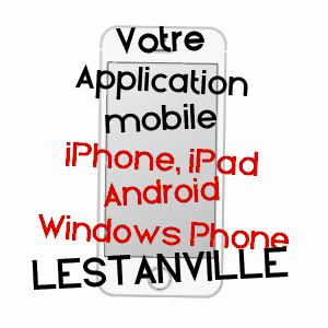application mobile à LESTANVILLE / SEINE-MARITIME