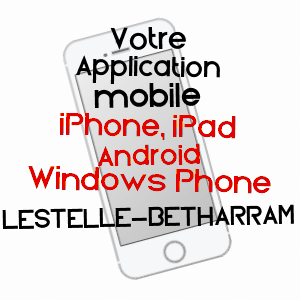 application mobile à LESTELLE-BéTHARRAM / PYRéNéES-ATLANTIQUES