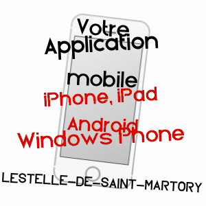 application mobile à LESTELLE-DE-SAINT-MARTORY / HAUTE-GARONNE