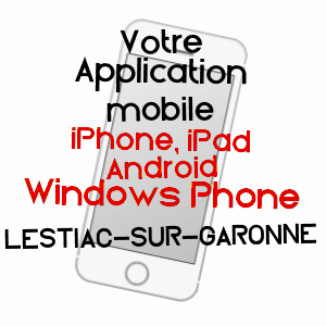application mobile à LESTIAC-SUR-GARONNE / GIRONDE