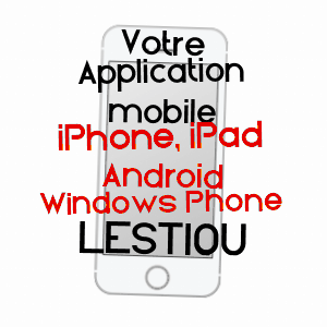 application mobile à LESTIOU / LOIR-ET-CHER