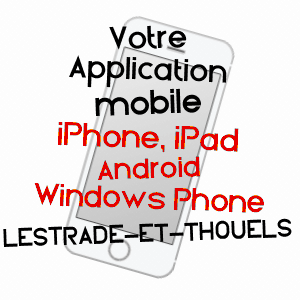 application mobile à LESTRADE-ET-THOUELS / AVEYRON