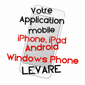 application mobile à LEVARé / MAYENNE