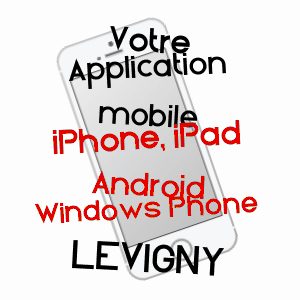 application mobile à LéVIGNY / AUBE