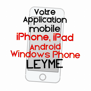 application mobile à LEYME / LOT